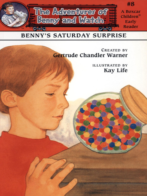 Title details for Benny's Saturday Surprise by Gertrude  Chandler Warner - Available